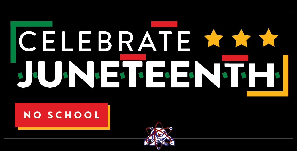 In observance of Juneteenth, there will be no school on Friday, June 18th. Classes will resume on Monday, June 21st. In observance of Juneteenth, there will be no school on Friday, June 18th. Classes will resume on Monday, June 21st.